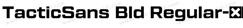 TacticSans Bld Regular字体转换